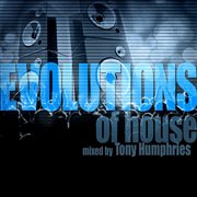 Nervous: evolutions of house mixed by tony humphries cover image cdn