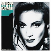 Weill: ute lemper sings kurt weill cover image cdn
