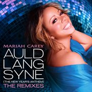 Auld lang syne (the new year's anthem) the remixes cover image cdn