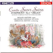 Saint-saens: symphony no. 3 (organ), danse macabre & others cover image cdn