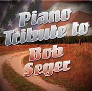 Tribute to bob seger cover image cdn