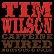 Caffeine, wired, nervous & pale cover image cdn