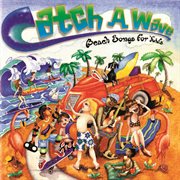 Catch a wave: beach songs for kids cover image cdn