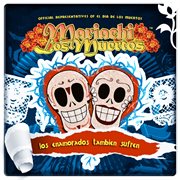 Mariachi los muertos presents: los enamorados tambien sufren cover image cdn
