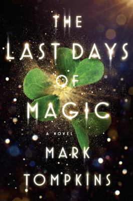 The last days of magic cover image