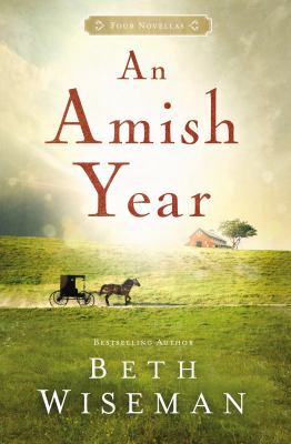 An Amish year : four Amish novellas cover image