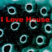 I love house cover image cdn