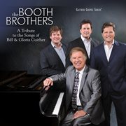 A tribute to the songs of bill & gloria gaither cover image cdn
