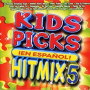 Kids picks - hit mix 5 espanol cover image cdn