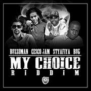 My choice riddim ep cover image cdn