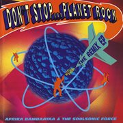 Don't stop...planet rock cover image cdn