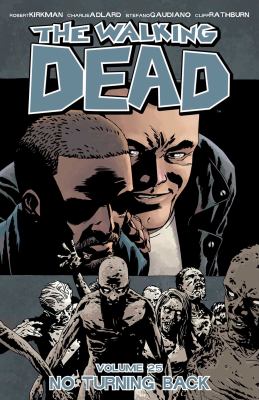 The walking dead. 25, No turning back cover image