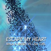Escape my heart cover image cdn