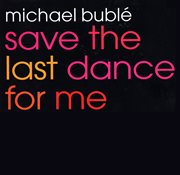 Save the last dance for me ep cover image cdn