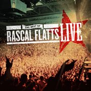 The best of rascal flatts live cover image cdn