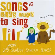 25 more sunday school songs kids love to sing cover image cdn