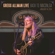 Gregg allman live: back to macon, ga cover image cdn