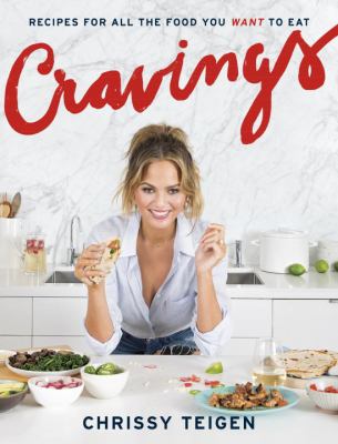 Cravings : recipes for all the food you want to eat cover image