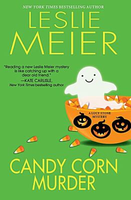 Candy corn murder a Lucy Stone mystery cover image