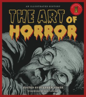 The art of horror : an illustrated history cover image