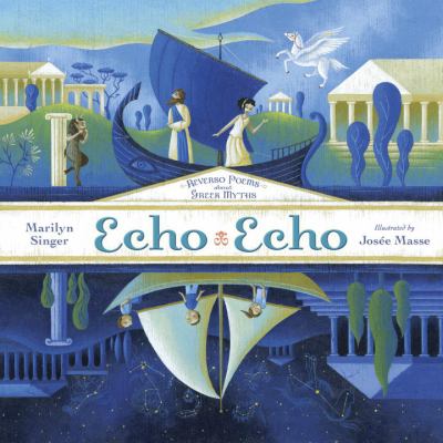 Echo echo : reverso poems about Greek myths cover image
