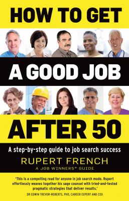 How to get a good job after 50 : a step-by-step guide to job search success  cover image cdn