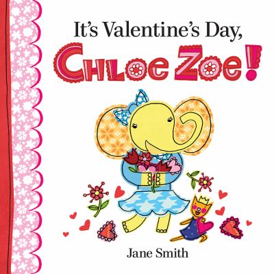 It's Valentine's Day, Chloe Zoe! cover image