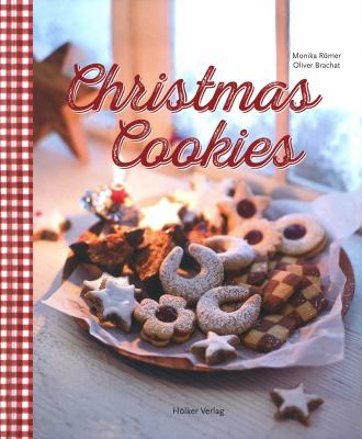 Christmas cookies dozens of classic yuletide treats for the whole family cover image