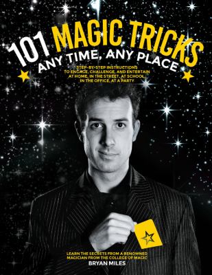 101 magic tricks : any time, any place cover image