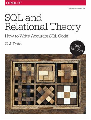 SQL and relational theory : how to write accurate SQL code cover image