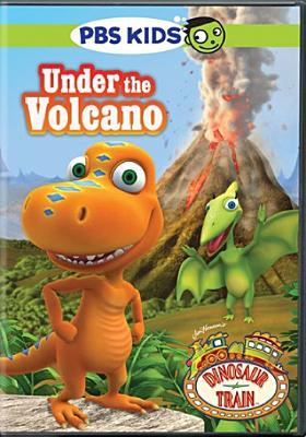 Dinosaur train. Under the volcano cover image