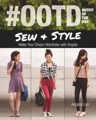 #OOTD (outfit of the day) sew & style : make your dream wardrobe with Angela  cover image cdn