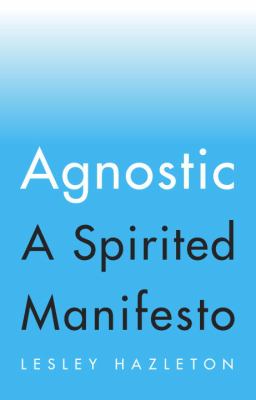 Agnostic : a spirited manifesto cover image