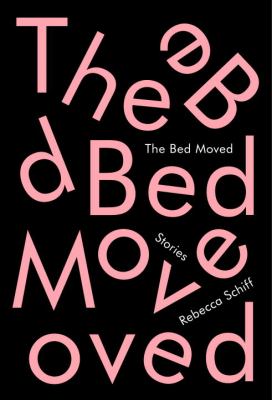 The bed moved : stories cover image