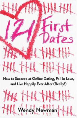 121 first dates : how to succeed at online dating, fall in love, and live happily ever after (really!)  cover image cdn