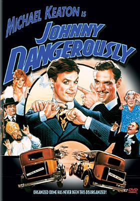 Johnny Dangerously cover image
