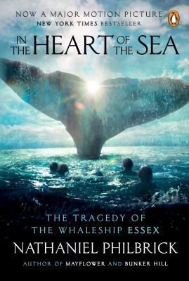 In the heart of the sea the tragedy of the whaleship Essex cover image cdn