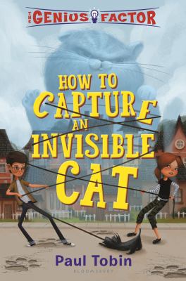 The genius factor : how to capture an invisible cat  cover image cdn
