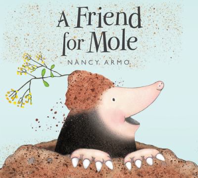 A friend for Mole cover image