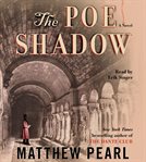 The Poe shadow [a novel]  cover image cdn