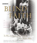 Blind faith [the miraculous journey of Lula Hardaway, Stevie Wonder's mother  cover image cdn