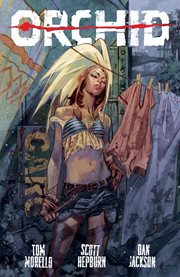 Orchid. Volume 1 cover image cdn