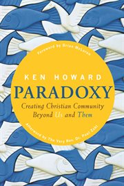 Paradoxy creating Christian community beyond us and them  cover image cdn
