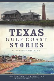 Texas Gulf Coast stories cover image cdn