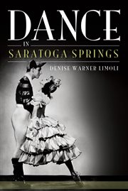 Dance in Saratoga Springs cover image cdn