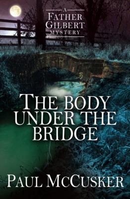 The Body Under the Bridge cover image