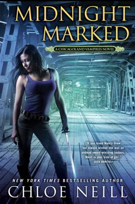 Midnight marked : a Chicagoland vampires novel cover image