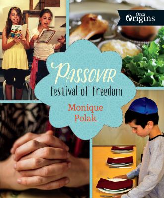 Passover : festival of freedom cover image