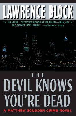 The devil knows you're dead : a Matthew Scudder novel  cover image cdn