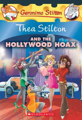 Thea Stilton and the Hollywood hoax cover image